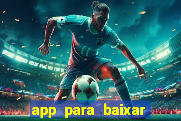 app para baixar jogos hackeados android